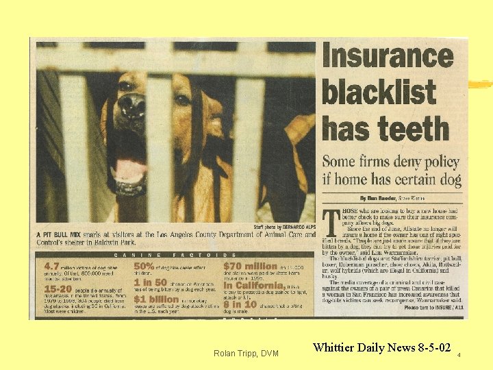Rolan Tripp, DVM Whittier Daily News 8 -5 -02 4 
