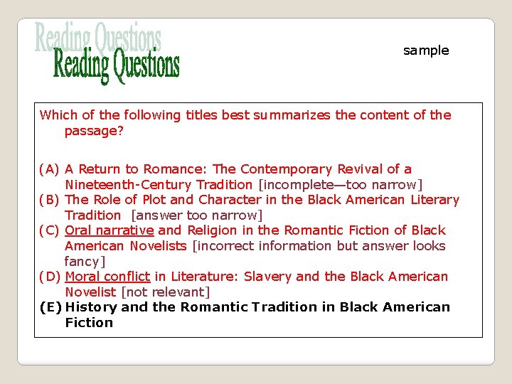 sample Which of the following titles best summarizes the content of the passage? (A)