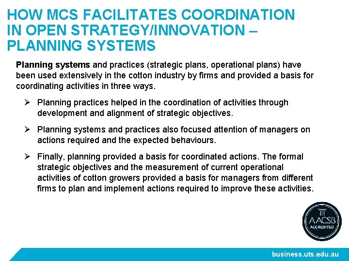 HOW MCS FACILITATES COORDINATION IN OPEN STRATEGY/INNOVATION – PLANNING SYSTEMS Planning systems and practices