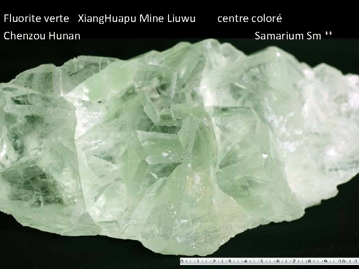 Fluorite verte Xiang. Huapu Mine Liuwu centre coloré Chenzou Hunan Samarium Sm ++ 