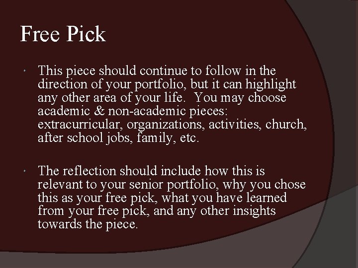 Free Pick This piece should continue to follow in the direction of your portfolio,