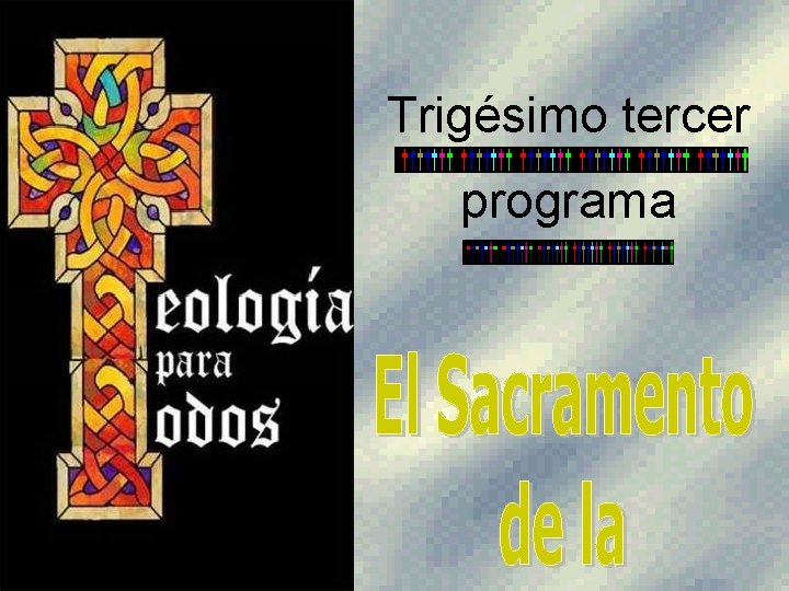 Trigésimo tercer programa 