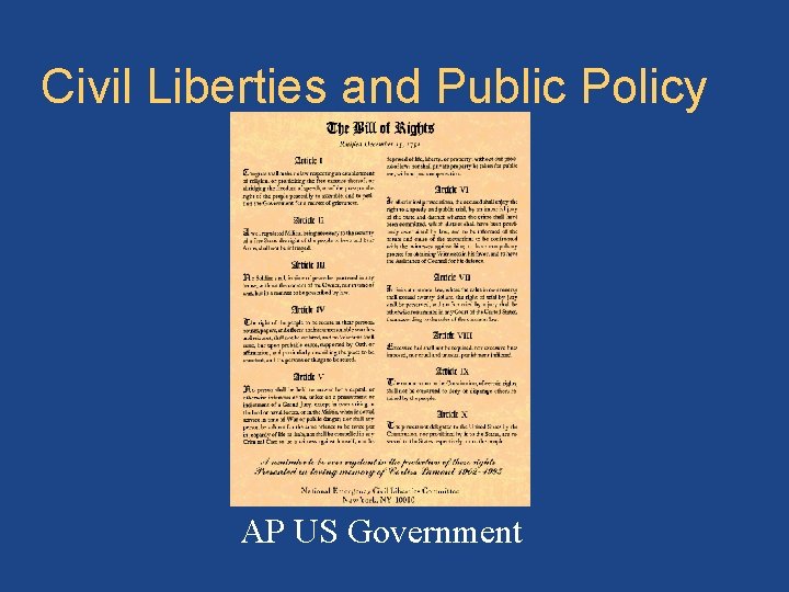 Civil Liberties and Public Policy Bill of rights pic AP US Government 