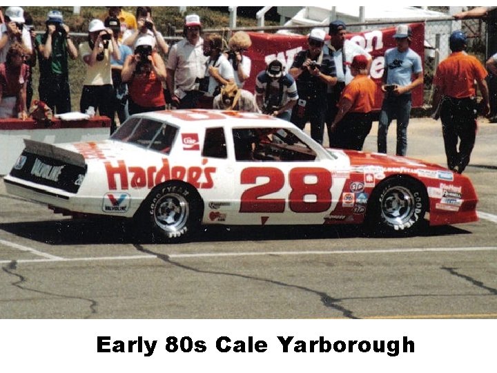 Early 80 s Cale Yarborough 