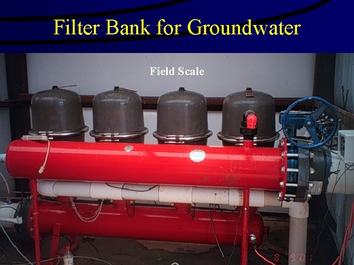 Filter Bank for Groundwater Field Scale 