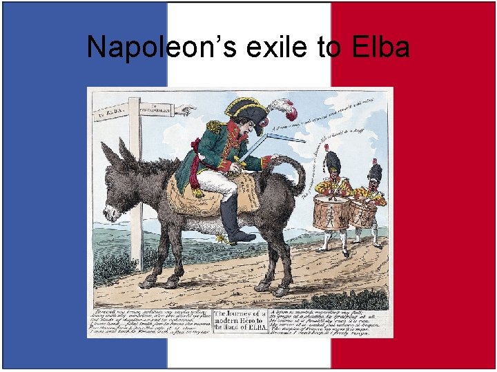 Napoleon’s exile to Elba 
