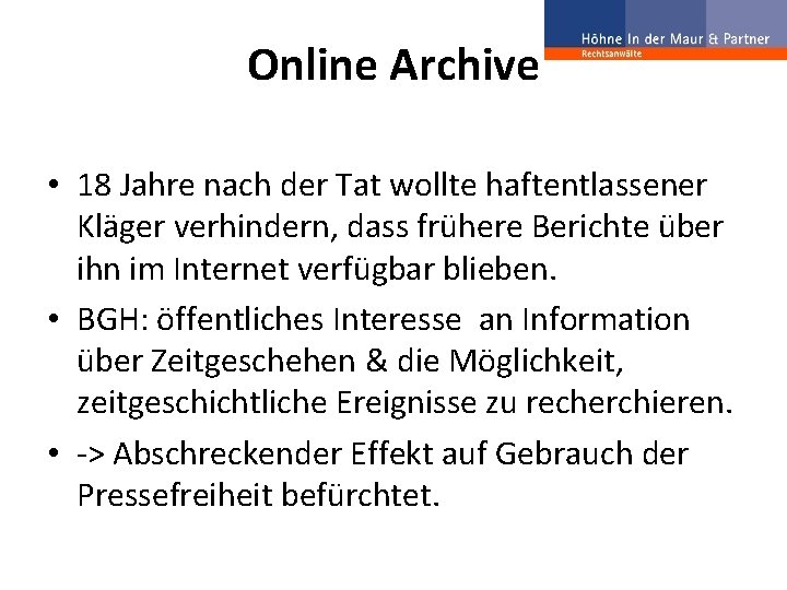 Online Archive • 18 Jahre nach der Tat wollte haftentlassener Kläger verhindern, dass frühere