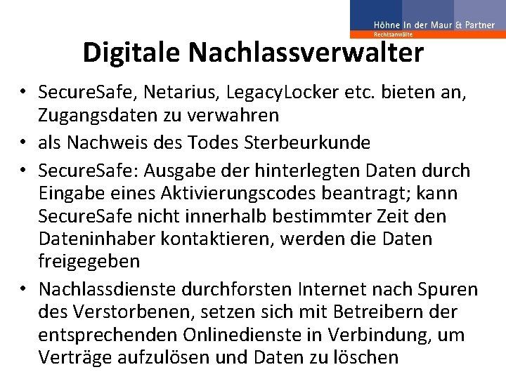 Digitale Nachlassverwalter • Secure. Safe, Netarius, Legacy. Locker etc. bieten an, Zugangsdaten zu verwahren