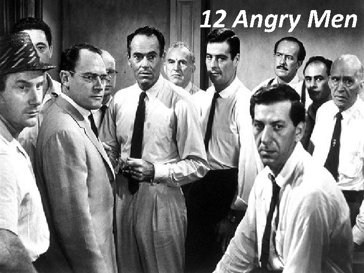 12 Angry Men 