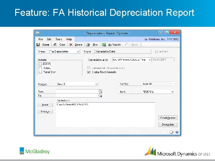 Feature: FA Historical Depreciation Report 
