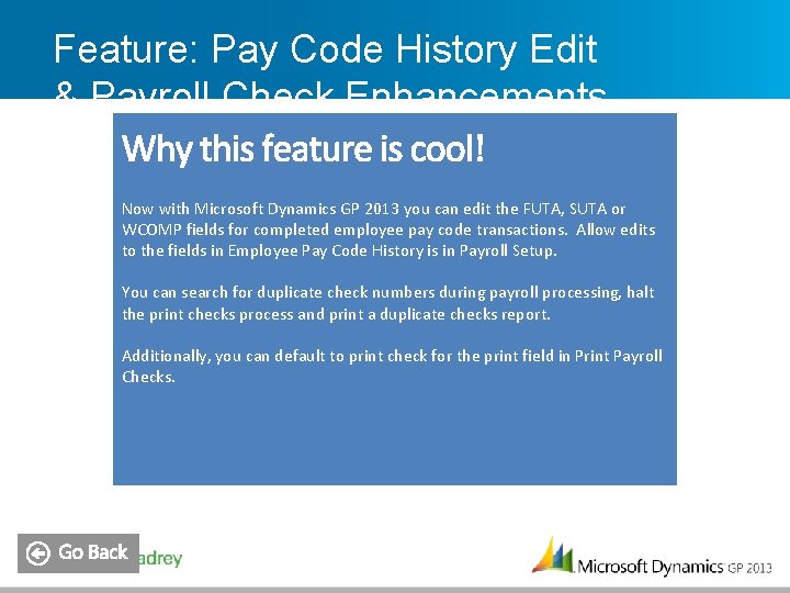 Feature: Pay Code History Edit & Payroll Check Enhancements Now with Microsoft Dynamics GP
