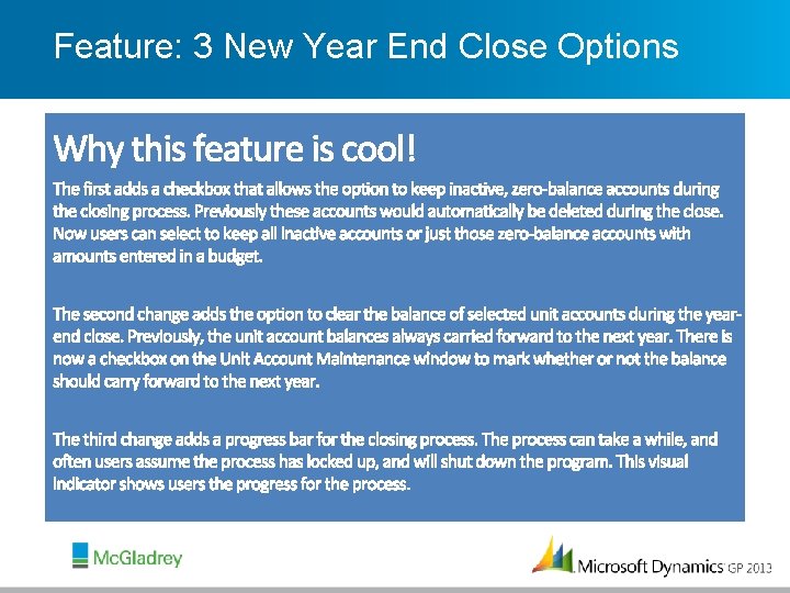 Feature: 3 New Year End Close Options 