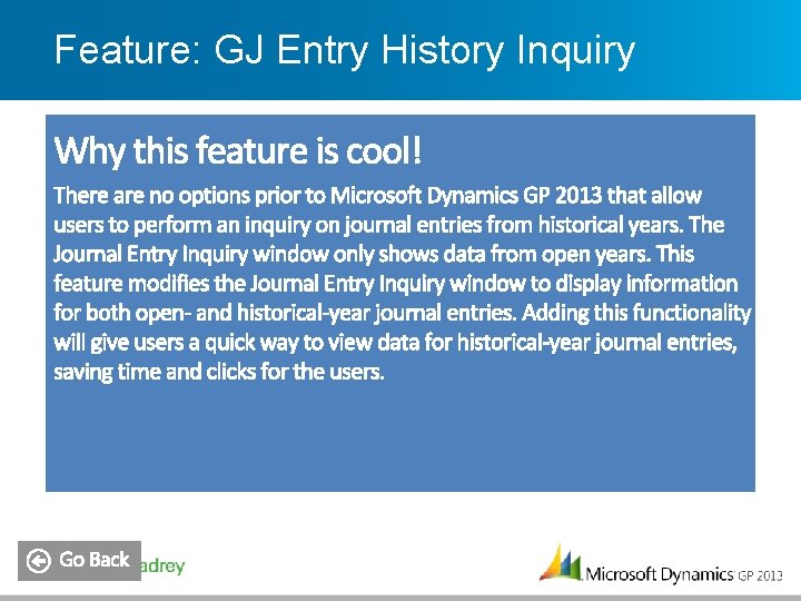 Feature: GJ Entry History Inquiry 