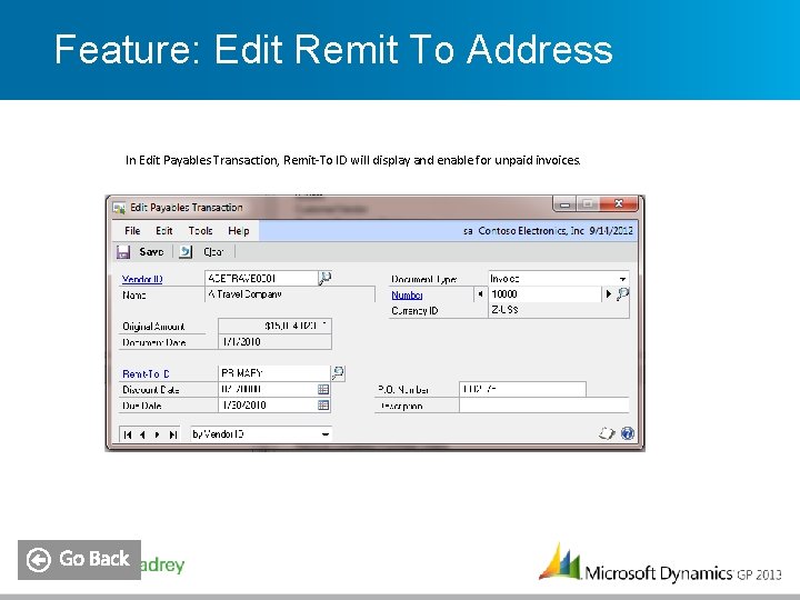 Feature: Edit Remit To Address In Edit Payables Transaction, Remit-To ID will display and