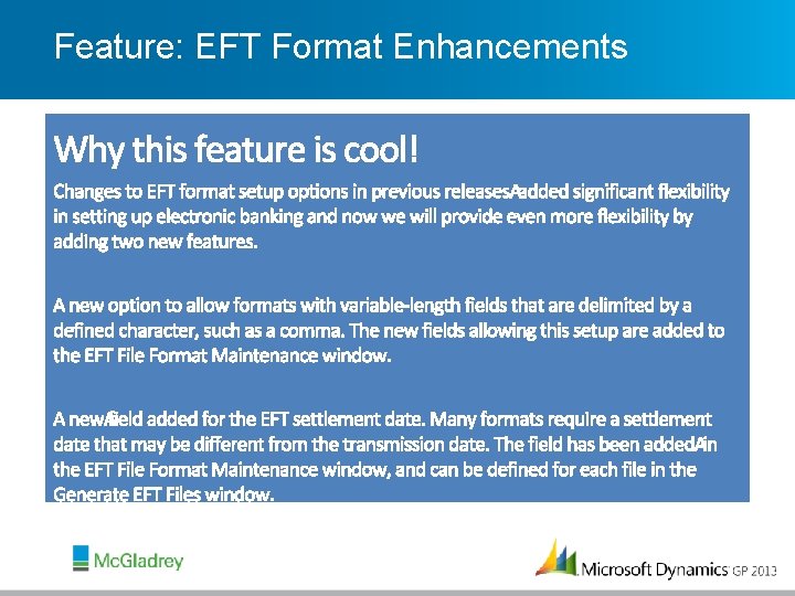 Feature: EFT Format Enhancements 