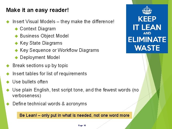 Make it an easy reader! Insert Visual Models – they make the difference! Context