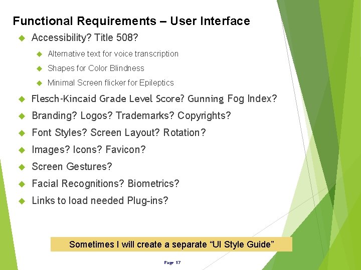 Functional Requirements – User Interface Accessibility? Title 508? Alternative text for voice transcription Shapes
