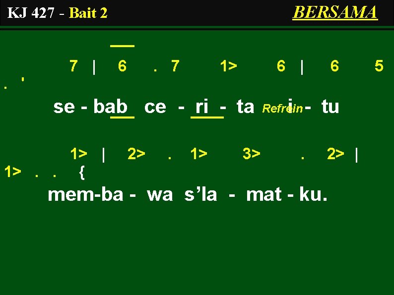 BERSAMA KJ 427 - Bait 2 7 | 6 . 7 1> 6 |