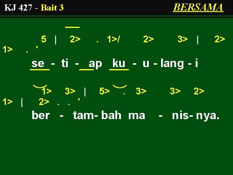 BERSAMA KJ 427 - Bait 3 5 | 1> 2> . 1>/ 2> 3>