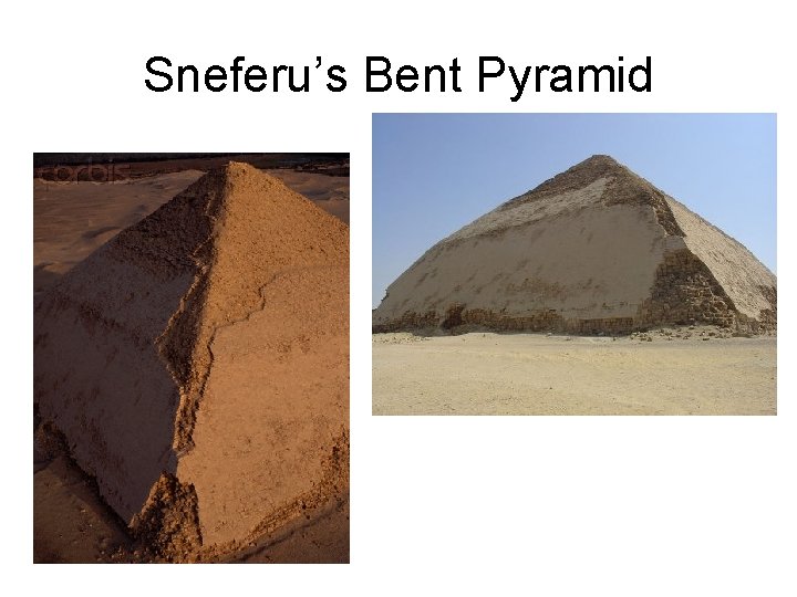 Sneferu’s Bent Pyramid 16 