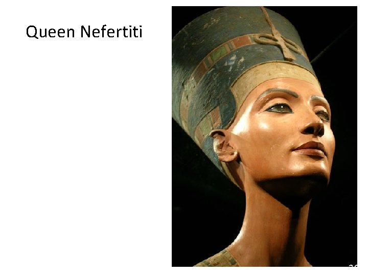 Queen Nefertiti 38 