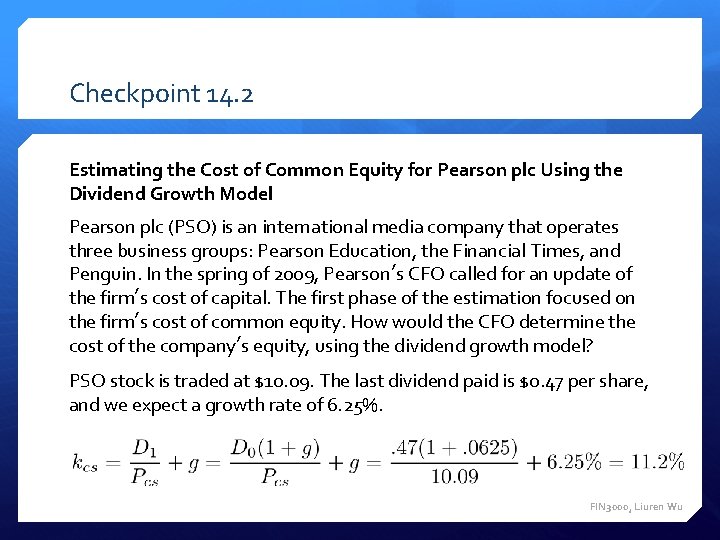 Checkpoint 14. 2 Estimating the Cost of Common Equity for Pearson plc Using the
