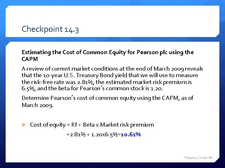Checkpoint 14. 3 Estimating the Cost of Common Equity for Pearson plc using the