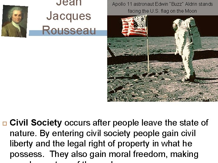 Jean Jacques Rousseau Apollo 11 astronaut Edwin “Buzz” Aldrin stands facing the U. S.