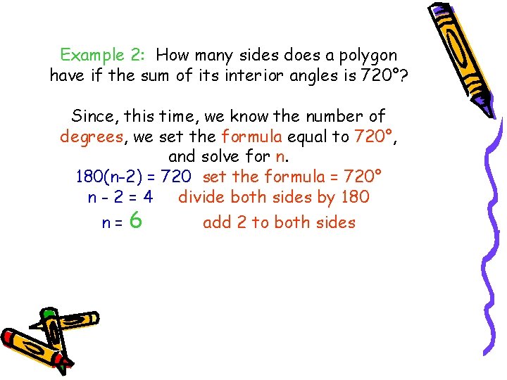 Example 2: How many sides does a polygon have if the sum of its