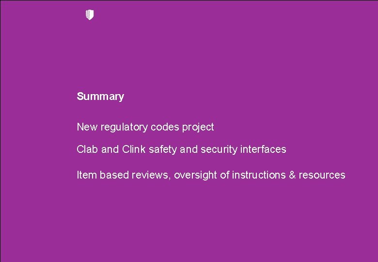 Summary New regulatory codes project Clab and Clink safety and security interfaces Item based