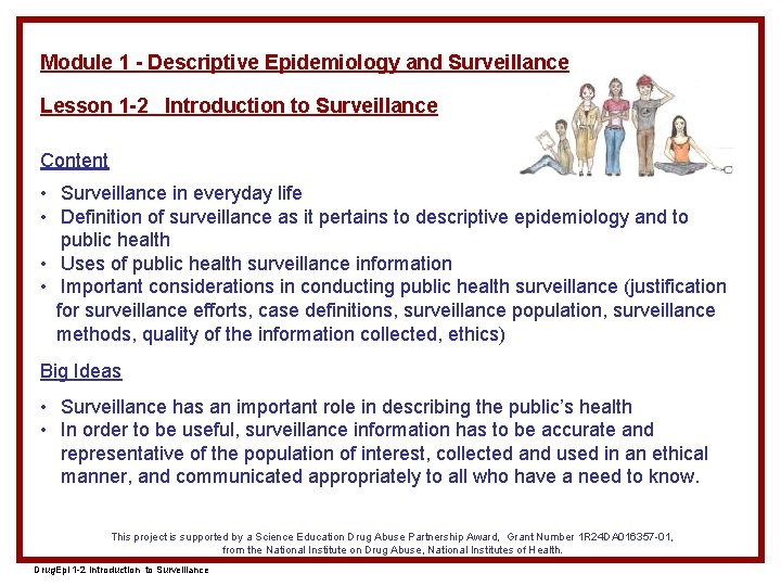 Module 1 - Descriptive Epidemiology and Surveillance Lesson 1 -2 Introduction to Surveillance Content