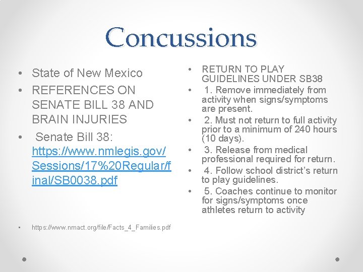 Concussions • State of New Mexico • REFERENCES ON SENATE BILL 38 AND BRAIN