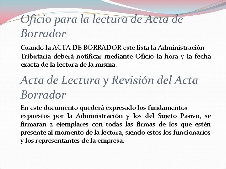 Oficio para la lectura de Acta de Borrador Cuando la ACTA DE BORRADOR este