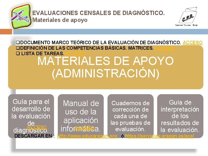 EVALUACIONES CENSALES DE DIAGNÓSTICO. Materiales de apoyo q. DOCUMENTO MARCO TEÓRICO DE LA EVALUACIÓN