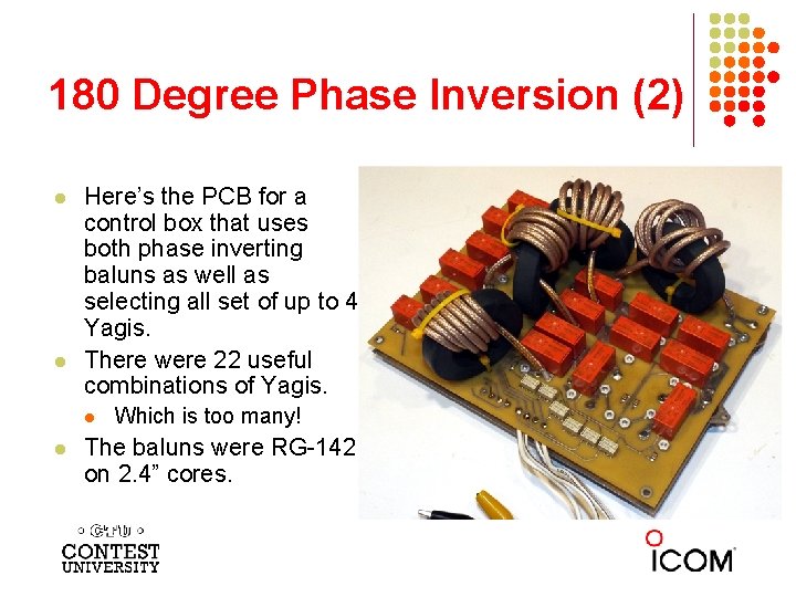 180 Degree Phase Inversion (2) l l Here’s the PCB for a control box