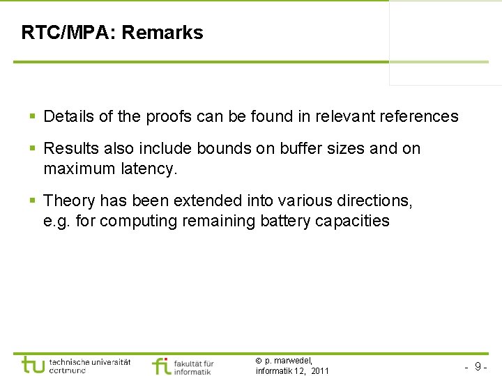 RTC/MPA: Remarks § Details of the proofs can be found in relevant references §