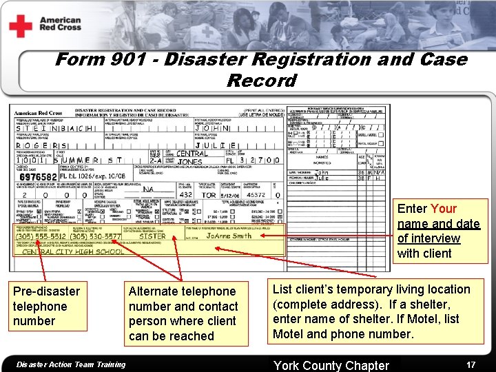 Form 901 - Disaster Registration and Case Record Enter Your name and date of