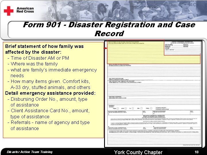 Form 901 - Disaster Registration and Case Record Brief statement of how family was