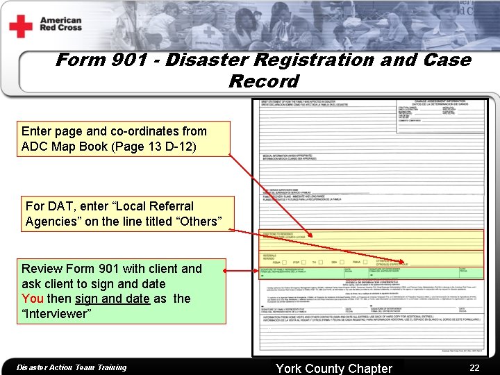 Form 901 - Disaster Registration and Case Record 1 Enter page and co-ordinates from