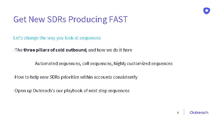 Get New SDRs Producing FAST Let’s change the way you look at sequences -The