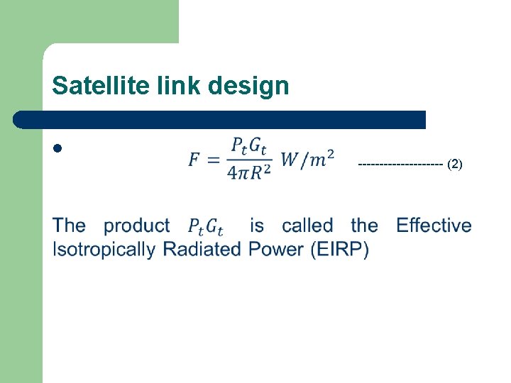 Satellite link design l ---------- (2) 