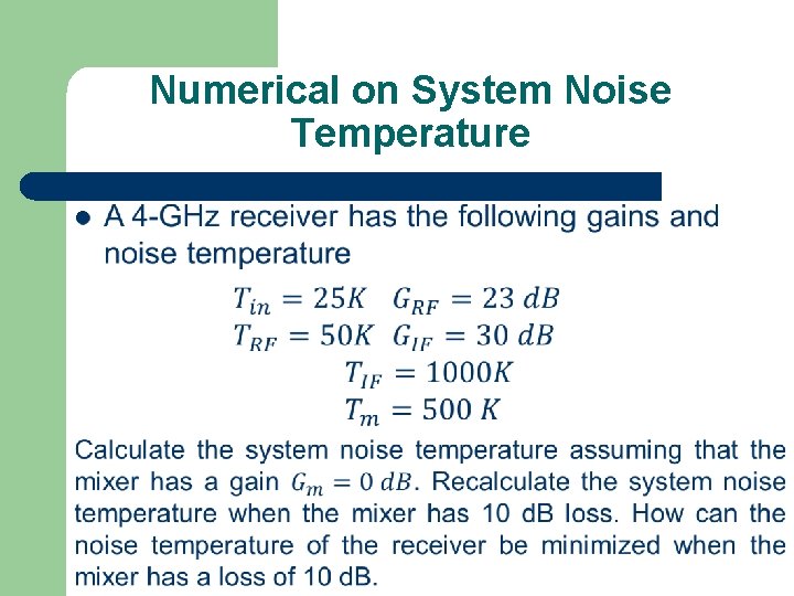 Numerical on System Noise Temperature l 