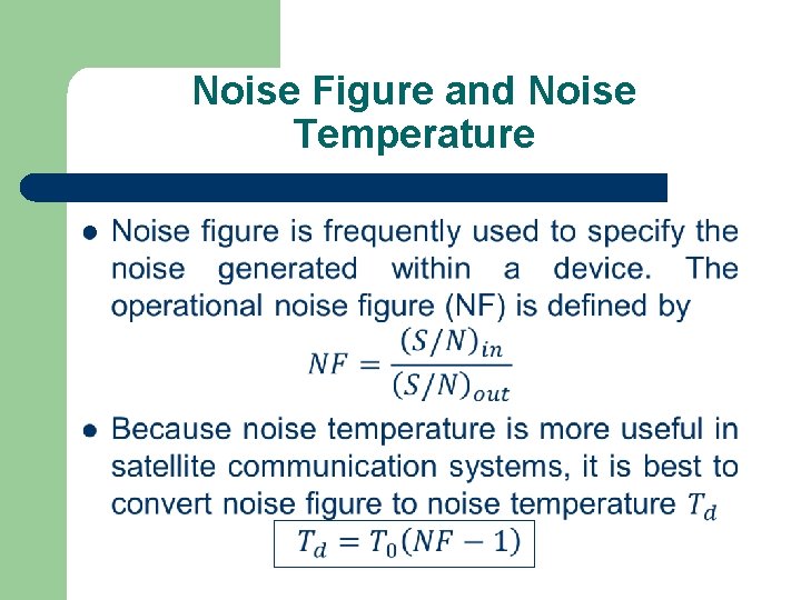 Noise Figure and Noise Temperature l 