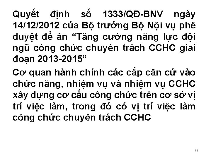 Quyết định số 1333/QĐ-BNV ngày 14/12/2012 của Bộ trưởng Bộ Nội vụ phê duyệt