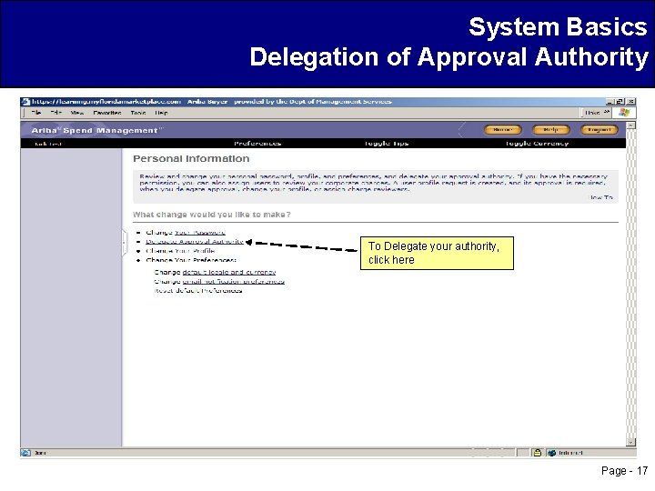 System Basics Delegation of Approval Authority To Delegate your authority, click here Page -