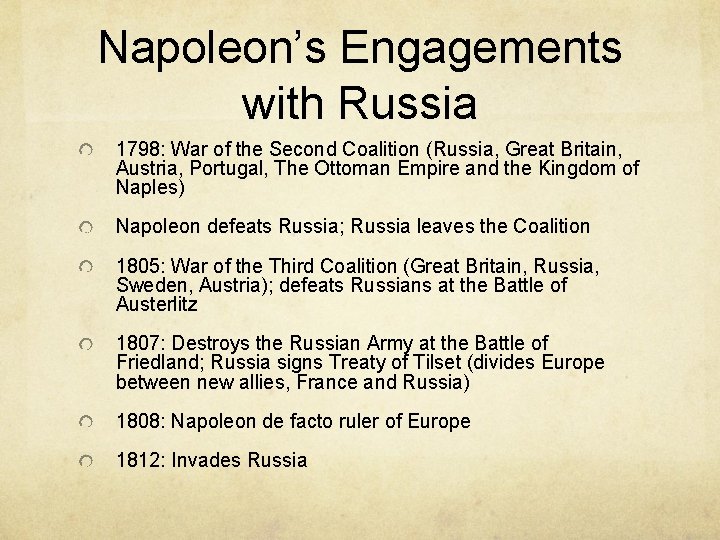 Napoleon’s Engagements with Russia 1798: War of the Second Coalition (Russia, Great Britain, Austria,