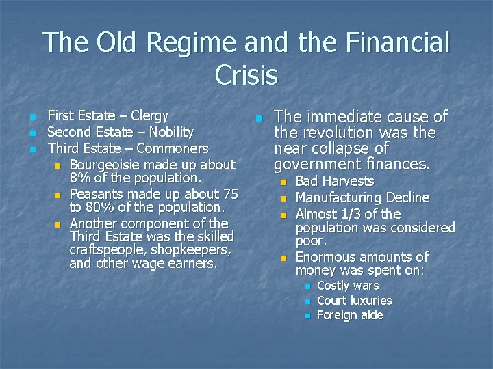 The Old Regime and the Financial Crisis n n n First Estate – Clergy