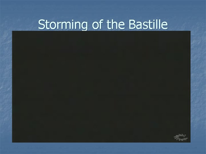 Storming of the Bastille 