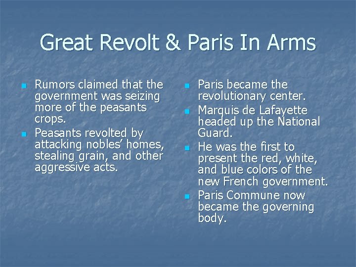 Great Revolt & Paris In Arms n n Rumors claimed that the government was