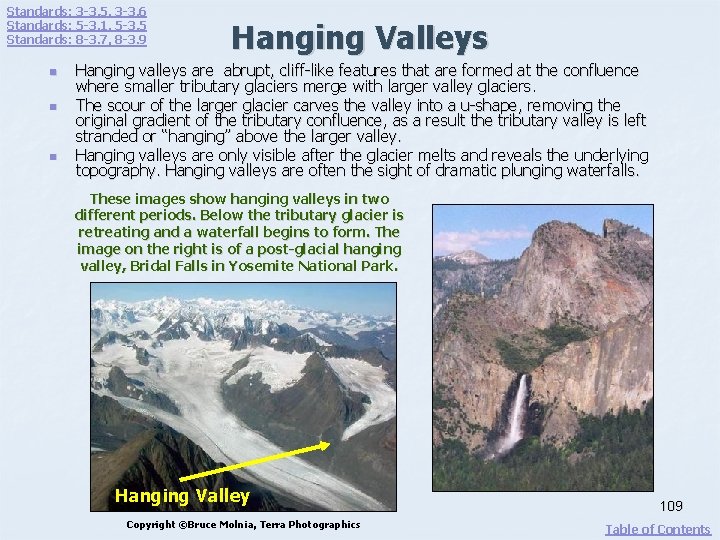 Standards: 3 -3. 5, 3 -3. 6 Standards: 5 -3. 1, 5 -3. 5